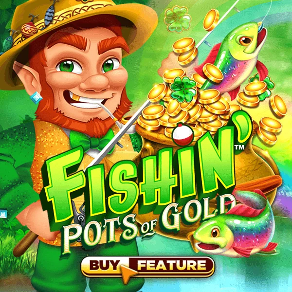 Fishin Pots of Gold - AGENT188