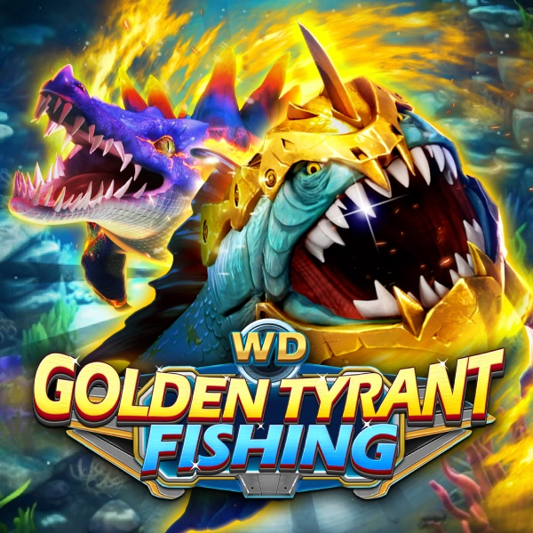 WD Golden Tyrant Fishing - AGENT188