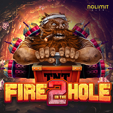 NolimitCity : Fire In The Hole 2 - AGENT188