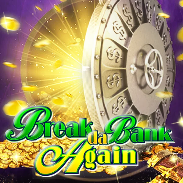 Break da Bank Again - AGENT188