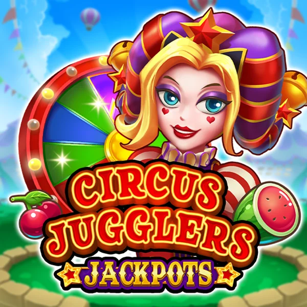 Circus Jugglers Jackpots - AGENT188