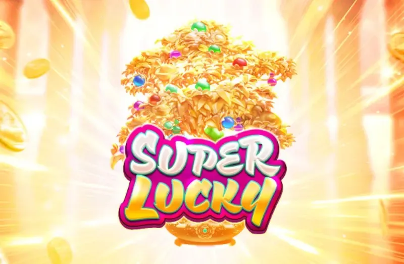 PLAYSTAR : SUPER LUCKY - AGENT188
